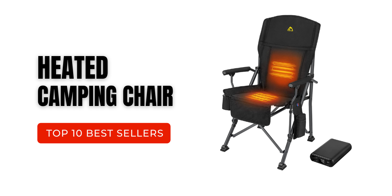 Heated Camping Chair. Top 10 Best Selling Heated Camping Chairs in October 2025